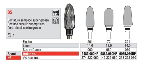 [16301] Fresas Carburo Tungsteno Corte Dentado Sencillo Supergrueso HP Fig. 85 1u EDENTA